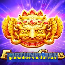 ganhadores natal cap